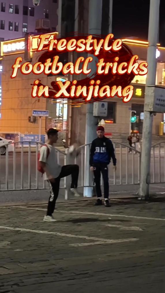 Freestyle football tricks in Xinjiang